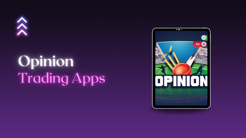 Opinion Trading Apps