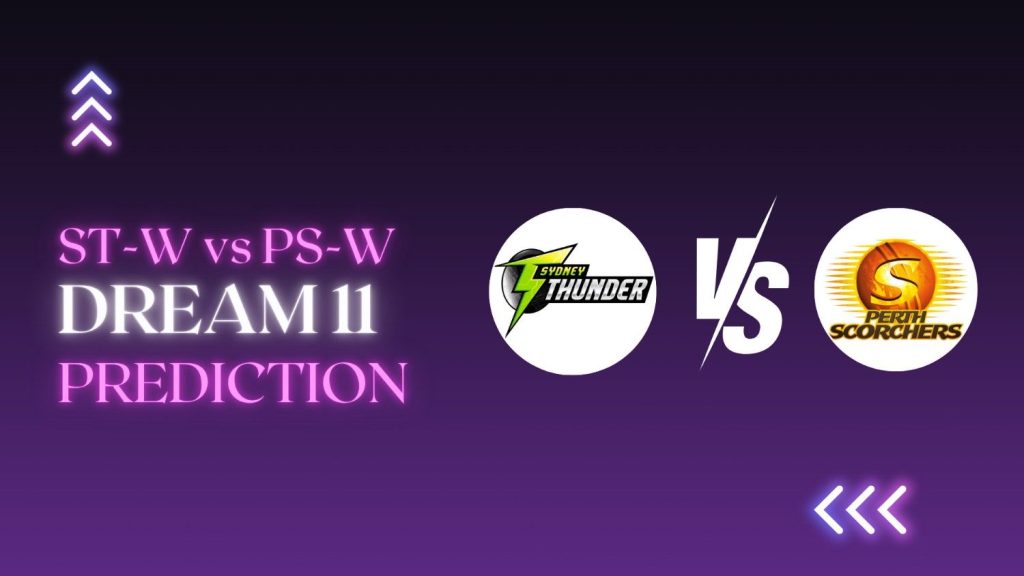ST-W vs PS-W Dream11 Prediction