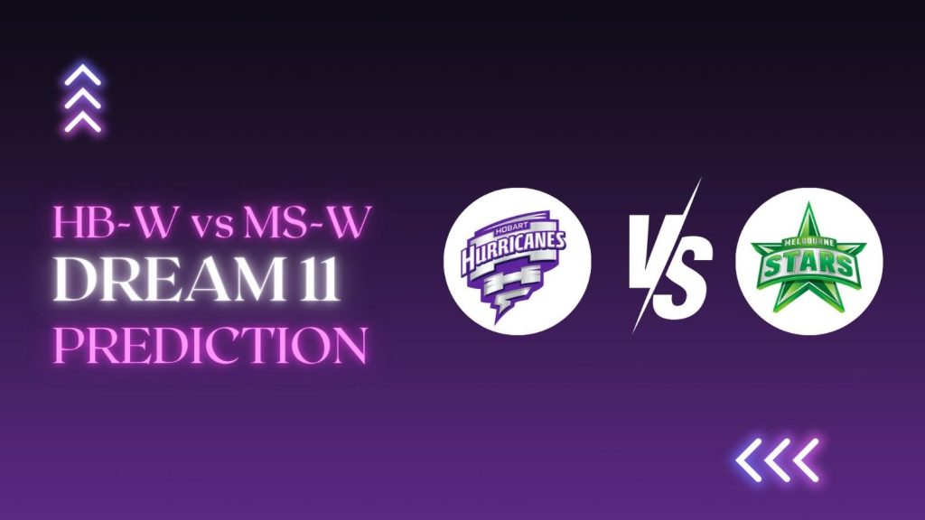 HB-W vs MS-W Dream11 Prediction WBBL
